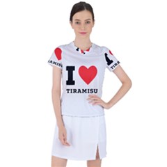 I Love Tiramisu Women s Sports Top by ilovewhateva