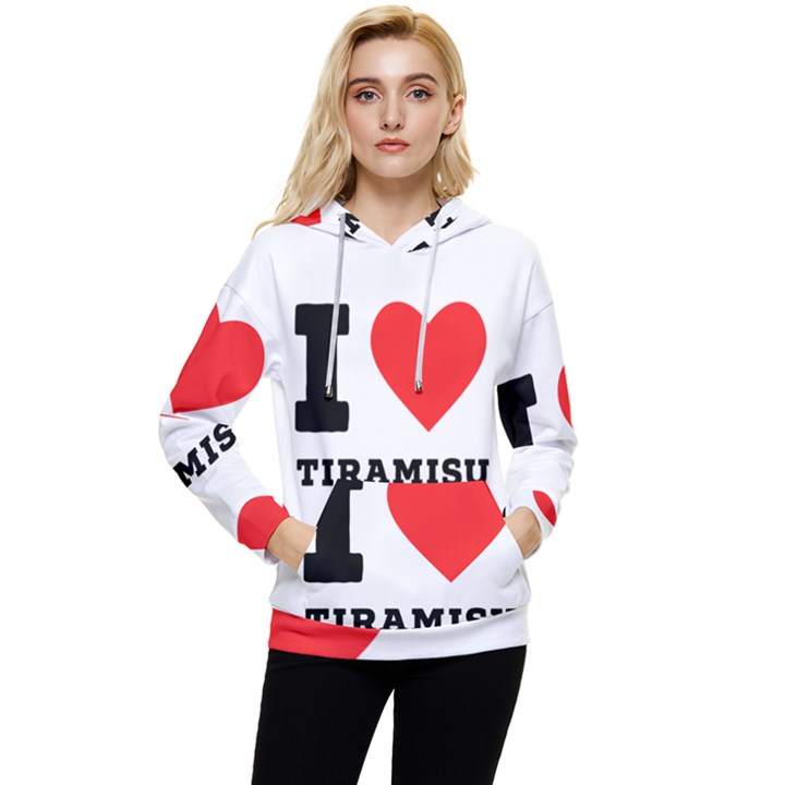 I love tiramisu Women s Lightweight Drawstring Hoodie