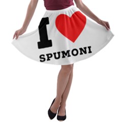 I Love Spumoni A-line Skater Skirt by ilovewhateva