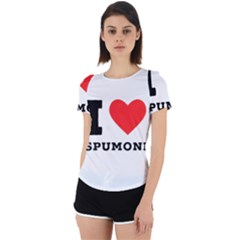 I Love Spumoni Back Cut Out Sport Tee by ilovewhateva