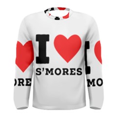 I Love S’mores  Men s Long Sleeve Tee by ilovewhateva