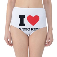 I Love S’mores  Classic High-waist Bikini Bottoms by ilovewhateva