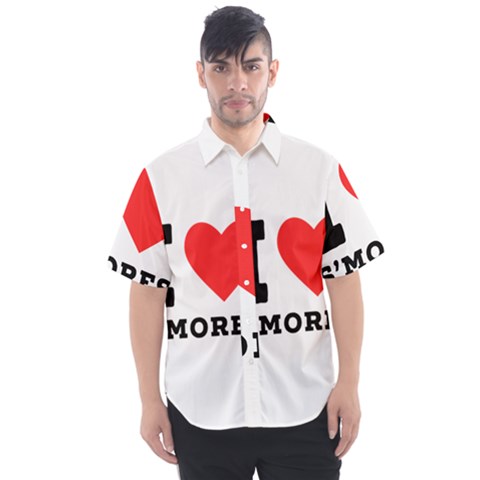 I Love S’mores  Men s Short Sleeve Shirt by ilovewhateva