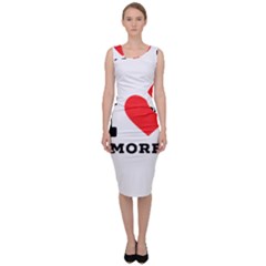 I Love S’mores  Sleeveless Pencil Dress by ilovewhateva