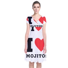 I Love Mojitos  Short Sleeve Front Wrap Dress by ilovewhateva