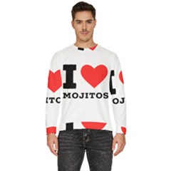 I Love Mojitos  Men s Fleece Sweatshirt by ilovewhateva