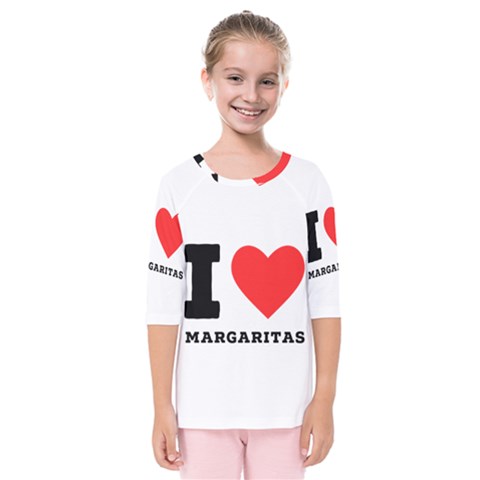 I Love Margaritas Kids  Quarter Sleeve Raglan Tee by ilovewhateva