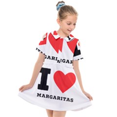 I Love Margaritas Kids  Short Sleeve Shirt Dress by ilovewhateva