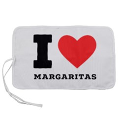 I Love Margaritas Pen Storage Case (m) by ilovewhateva