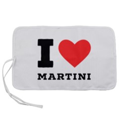 I Love Martini Pen Storage Case (s) by ilovewhateva