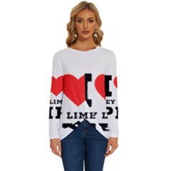 I Love Key Lime Pie Long Sleeve Crew Neck Pullover Top by ilovewhateva