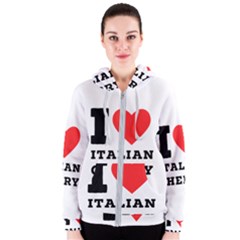 I Love Italian Cherry Women s Zipper Hoodie by ilovewhateva