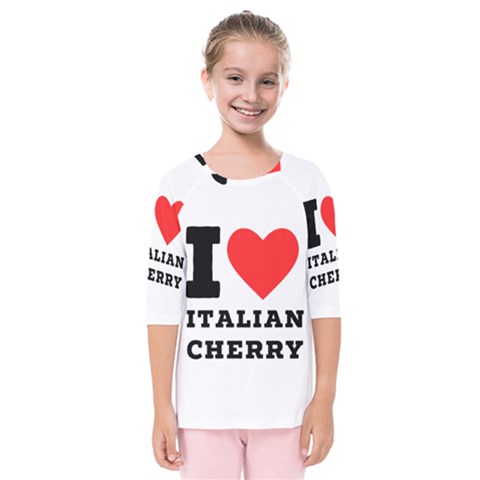 I Love Italian Cherry Kids  Quarter Sleeve Raglan Tee by ilovewhateva