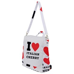 I Love Italian Cherry Crossbody Backpack by ilovewhateva