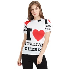 I Love Italian Cherry Women s Short Sleeve Rash Guard by ilovewhateva