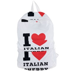 I Love Italian Cherry Foldable Lightweight Backpack by ilovewhateva