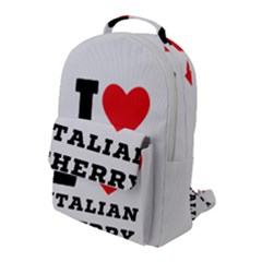 I Love Italian Cherry Flap Pocket Backpack (large) by ilovewhateva