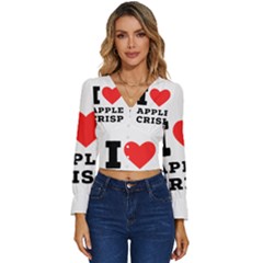 I Love Apple Crisp Long Sleeve V-neck Top by ilovewhateva