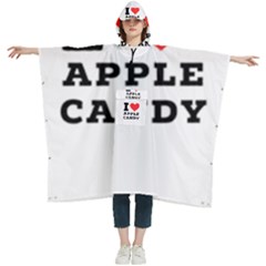 I Love Apple Candy Women s Hooded Rain Ponchos by ilovewhateva