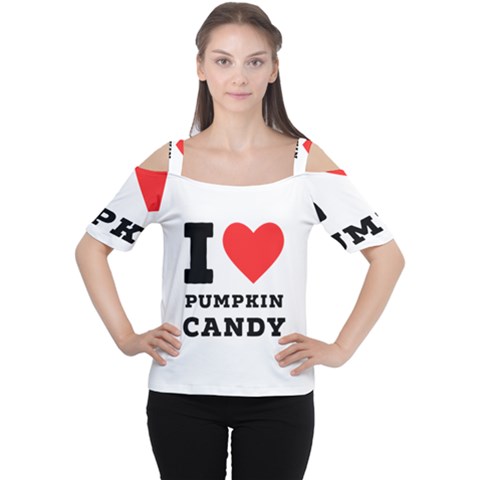 I Love Pumpkin Candy Cutout Shoulder Tee by ilovewhateva