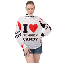 I Love Pumpkin Candy High Neck Long Sleeve Chiffon Top by ilovewhateva