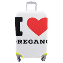 I Love Oregano Luggage Cover (medium) by ilovewhateva