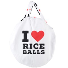 I Love Rice Balls Giant Round Zipper Tote by ilovewhateva