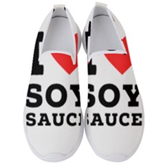 I Love Soy Sauce Men s Slip On Sneakers by ilovewhateva