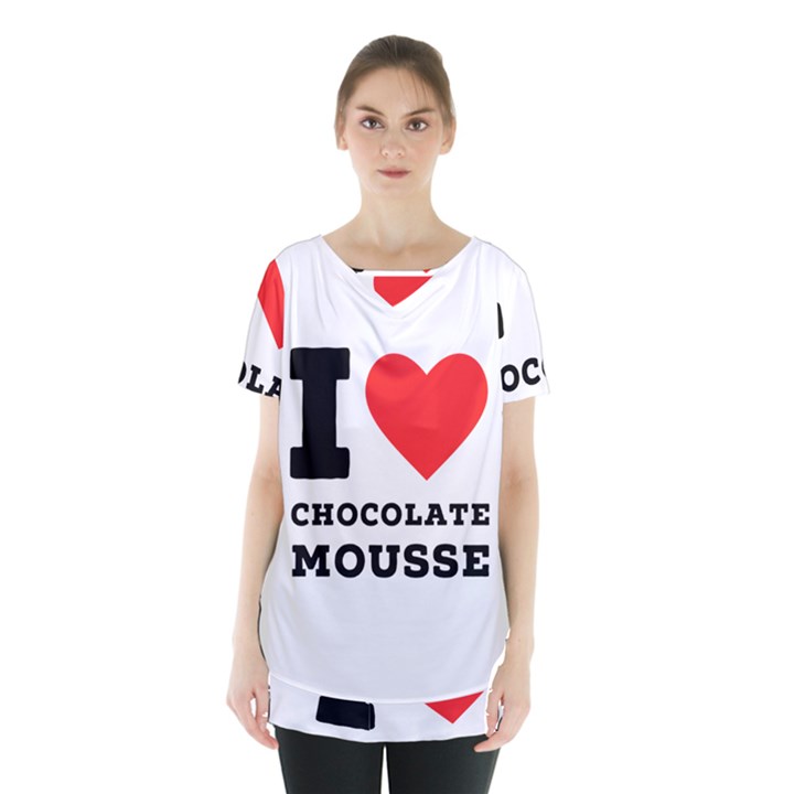 I love chocolate mousse Skirt Hem Sports Top