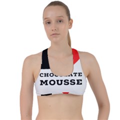 I Love Chocolate Mousse Criss Cross Racerback Sports Bra by ilovewhateva