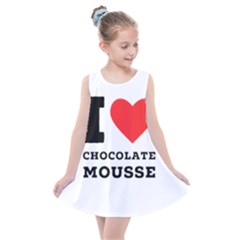 I Love Chocolate Mousse Kids  Summer Dress by ilovewhateva