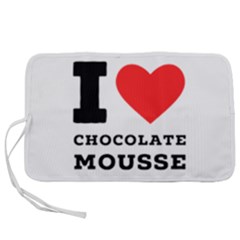 I Love Chocolate Mousse Pen Storage Case (s) by ilovewhateva