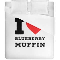 I Love Blueberry Muffin Duvet Cover (california King Size) by ilovewhateva