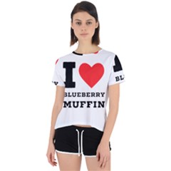 I Love Blueberry Muffin Open Back Sport Tee by ilovewhateva