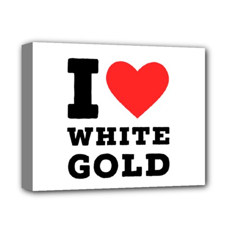 I Love White Gold  Deluxe Canvas 14  X 11  (stretched)