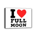 I love full moon Mini Canvas 7  x 5  (Stretched) View1