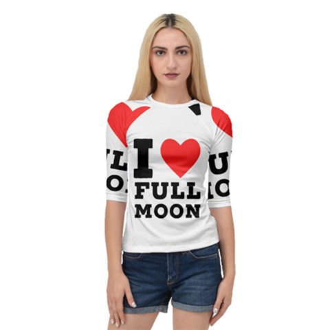 I Love Full Moon Quarter Sleeve Raglan Tee by ilovewhateva