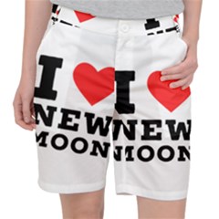 I Love New Moon Women s Pocket Shorts by ilovewhateva