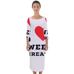 I Love Sweet Threats  Quarter Sleeve Midi Bodycon Dress by ilovewhateva