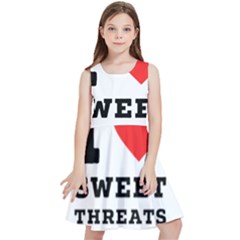 I Love Sweet Threats  Kids  Skater Dress by ilovewhateva