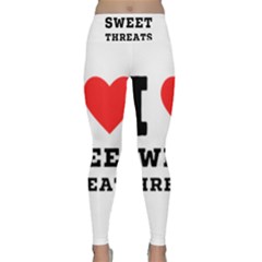 I Love Sweet Threats  Lightweight Velour Classic Yoga Leggings by ilovewhateva