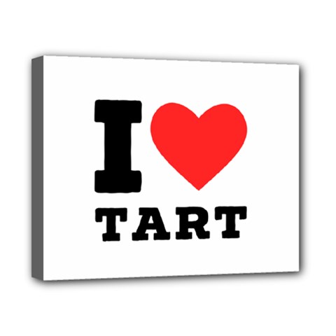 I Love Tart Canvas 10  X 8  (stretched) by ilovewhateva