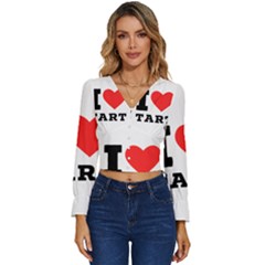 I Love Tart Long Sleeve V-neck Top by ilovewhateva