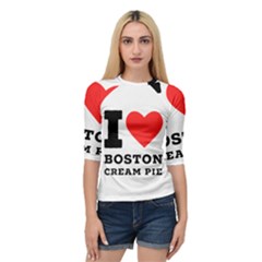 I Love Boston Cream Pie Quarter Sleeve Raglan Tee