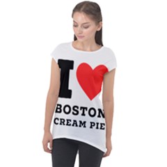 I Love Boston Cream Pie Cap Sleeve High Low Top by ilovewhateva