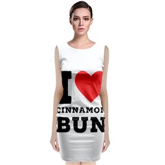 I Love Cinnamon Bun Classic Sleeveless Midi Dress by ilovewhateva