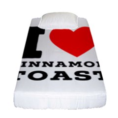 I Love Cinnamon Toast Fitted Sheet (single Size) by ilovewhateva