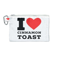 I Love Cinnamon Toast Canvas Cosmetic Bag (medium) by ilovewhateva