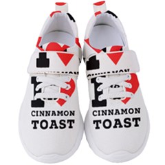 I Love Cinnamon Toast Women s Velcro Strap Shoes by ilovewhateva