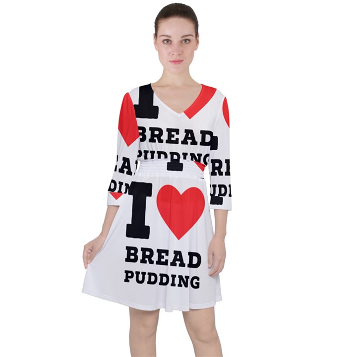 I love bread pudding  Quarter Sleeve Ruffle Waist Dress